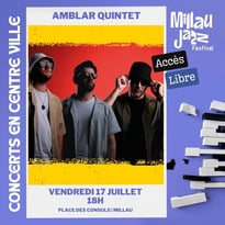 Echappée Jazz en Centre Ville de Millau avec Amblar