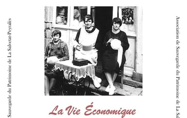 La vie économique à La Salvetat au siècle dernier