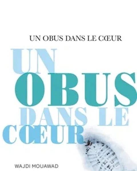 Un obus dans le coeur