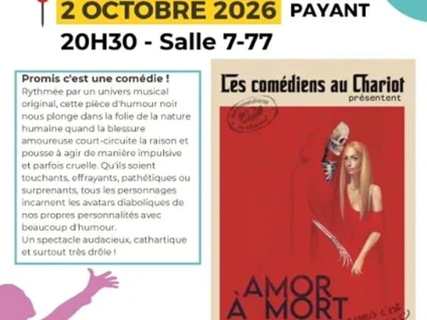 Théâtre : "Amor à Mort" par Les Comédiens au Chariot