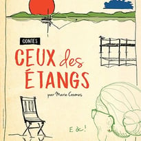 "Ceux des étangs" contes