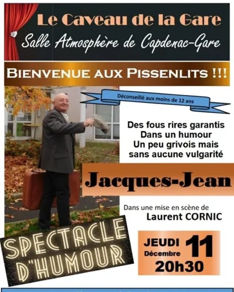 Bienvenue aux Pissenlits – Spectacle d’humour à Capdenac-Gare