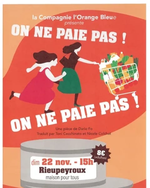 Théâtre "On ne paie pas !"